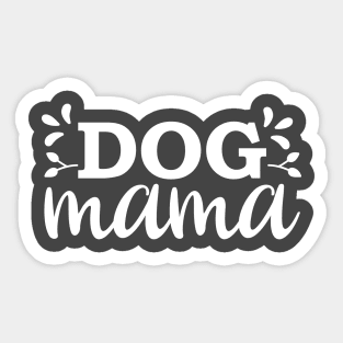 Dog Mama Sticker